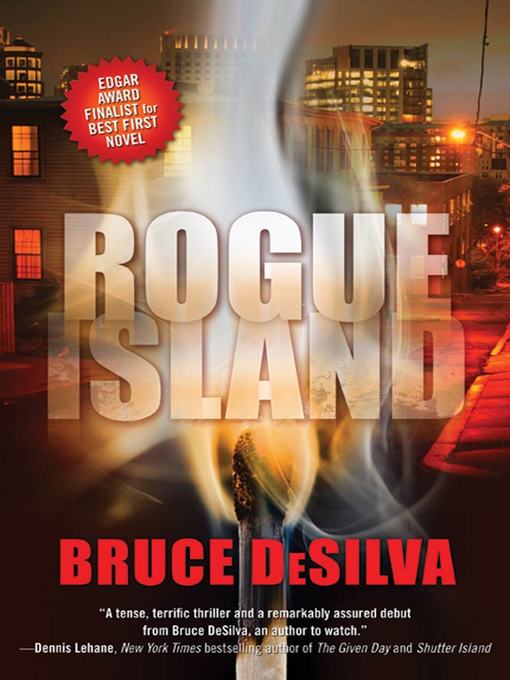 Title details for Rogue Island by Bruce DeSilva - Available